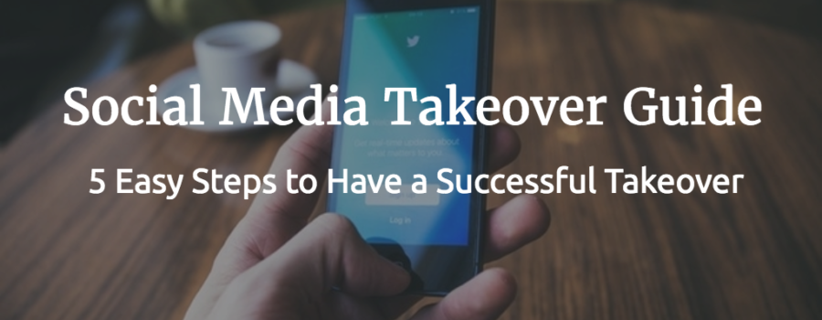 Social Media Takeover Guide - 5 Easy Steps
